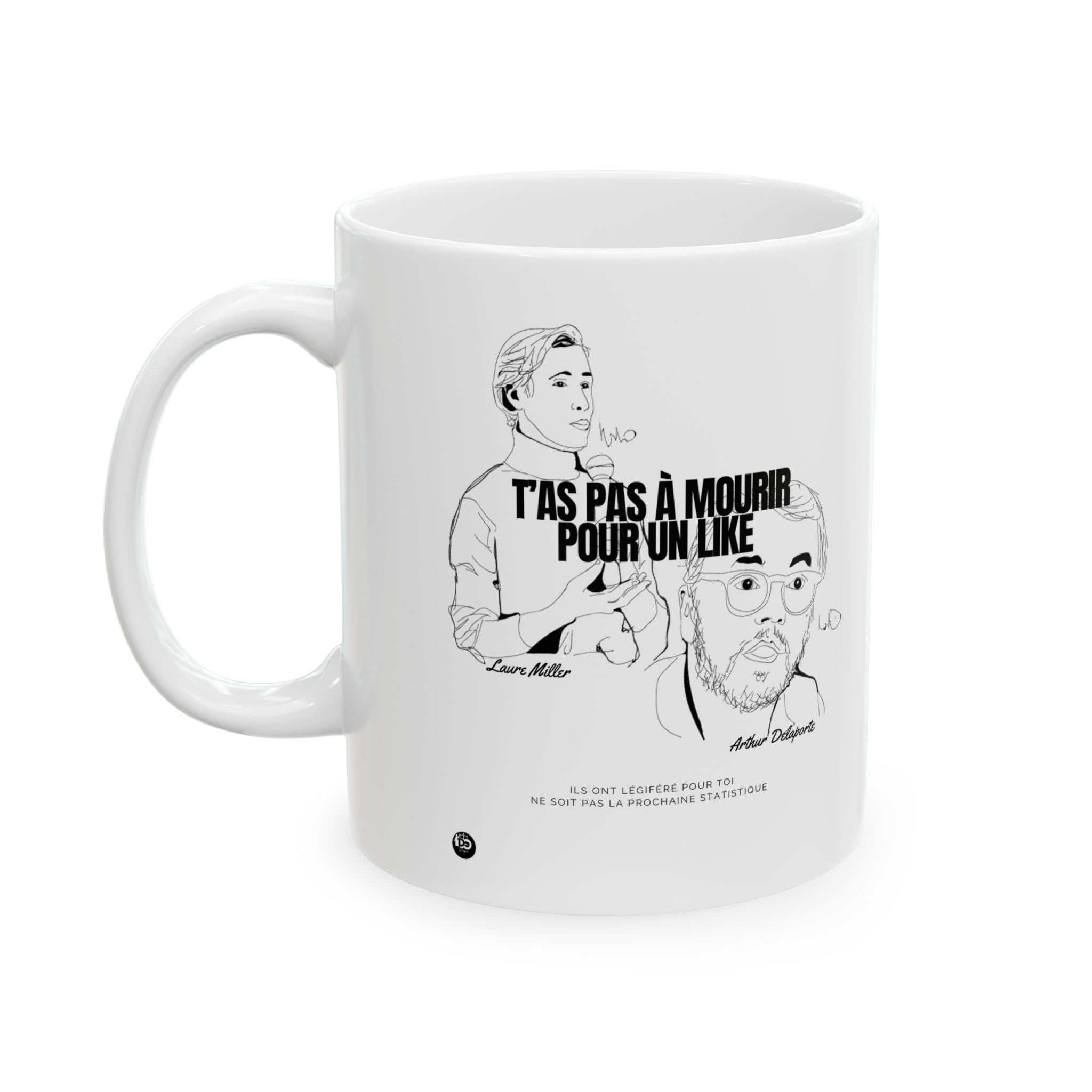 T'as pas à mourir pour un Like ! #mug